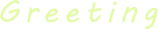 greeting
